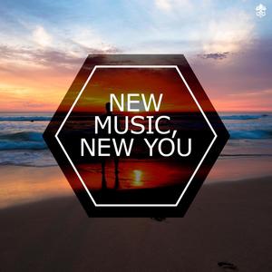 New Music, New You