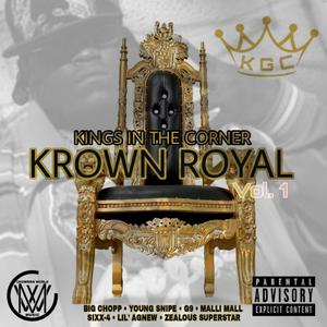 Krown Royal Volume 1 (Explicit)