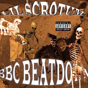 BBC BEATDOWN (Explicit)