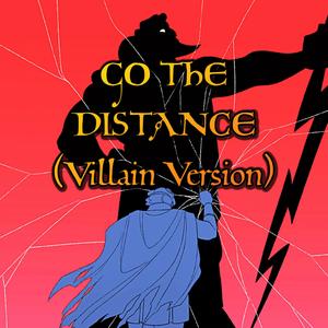 Go The Distance (feat. Tony Halliwell) [Villain Version]