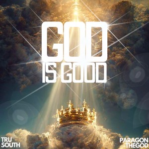 God Is Good