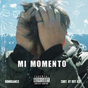 Mi Momento (Explicit)