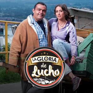 La Gloria de Lucho (Banda Sonora Original de la Serie de Televisión)