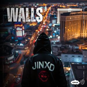 Walls (feat. Jinxd)