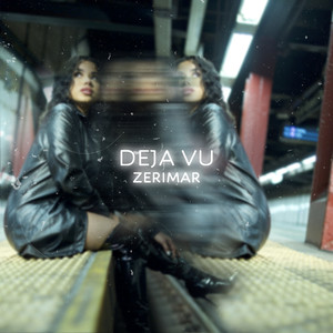 Deja Vú (Explicit)
