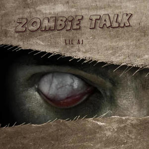 Zombie talk (Explicit)