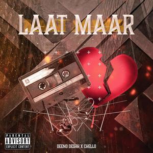 Laat Maar (feat. Chello) (Explicit)