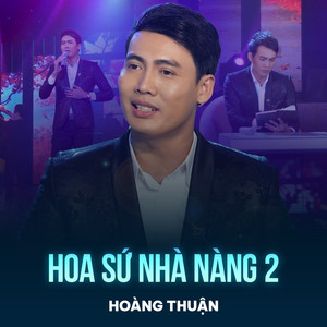 Hoa Sứ Nhà Nàng 2