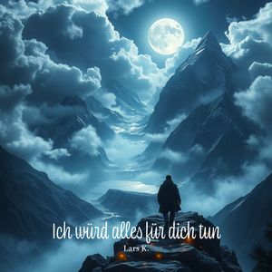 Ich wuerde alles fuer dich tun (Radio Edit)