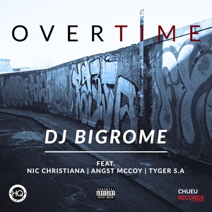 Overtime (Explicit)