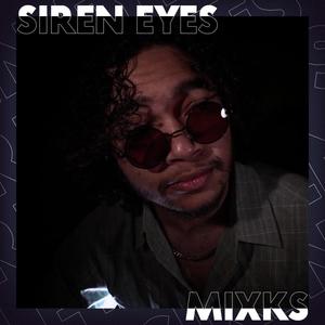 Siren Eyes (Explicit)