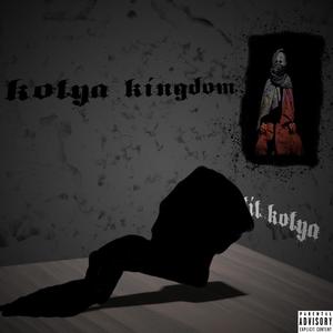 Kolya Kingdom (Explicit)