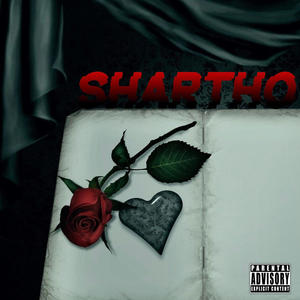 SHARTHO 2.0 (feat. Ashraf Iz & MAH1) [Explicit]