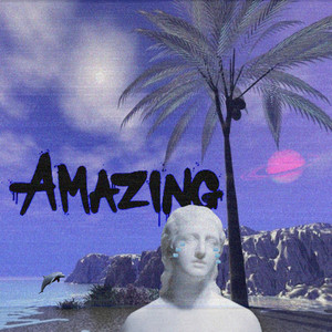 Amazing! (Explicit)