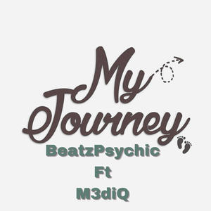 My Journey (feat. M3diQ)