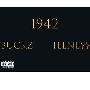 1942 (feat. Buckz) (Explicit)