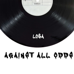 Against All Odds (Explicit)