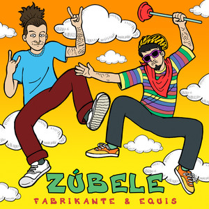 Zúbele (Explicit)