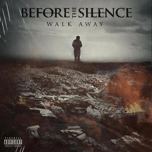 Walk Away (Explicit)