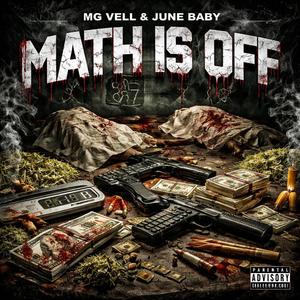 Math is off (feat. June baby) (Explicit)