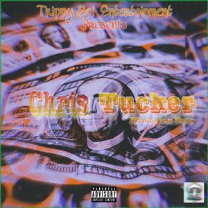 Chris Tucker (Explicit)