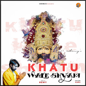 KHATU WALE SHYAM