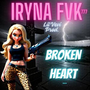 Broken Heart (Explicit)