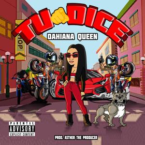 Tu dice (feat. Asther the producer) [Explicit]