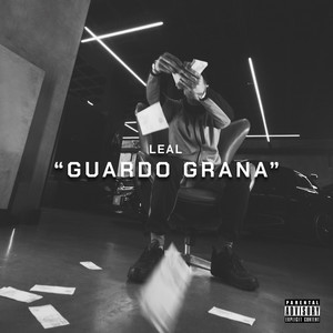 Guardo Grana (Explicit)