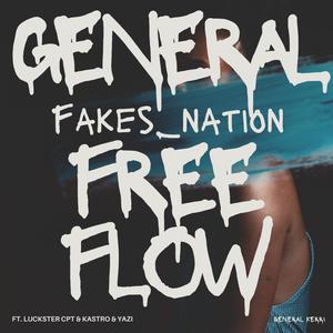 Free flow (feat. Yazi, Kastro & Luckster Cpt) (Explicit)