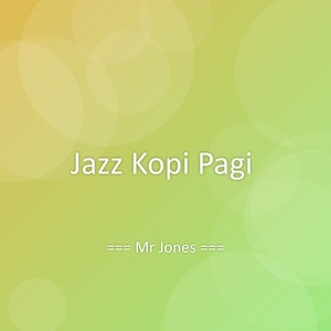 Jazz Kopi Pagi