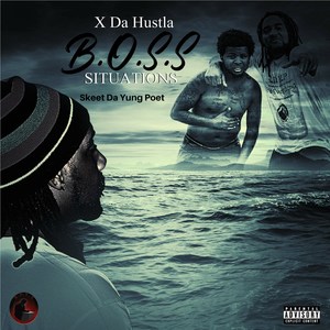 B.O.S.S SITUATIONS