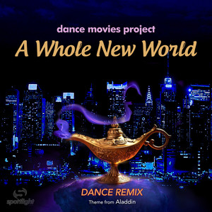 A Whole New World (Dance Remix)