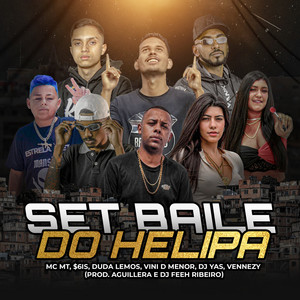 Set Baile do Helipa (Explicit)