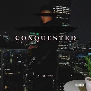 Conquested (Explicit)