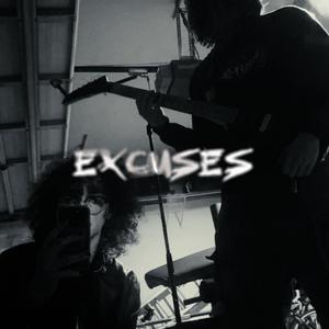 Excuses