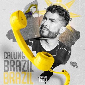 Calling Brazil (Explicit)