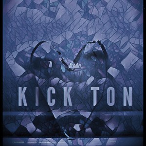 Kick Ton(feat. Another Human)