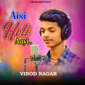 Aisi Holi Aayi