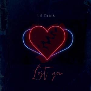 Lost You (Explicit)
