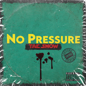 No Pressure (Explicit)