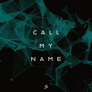 Call My Name