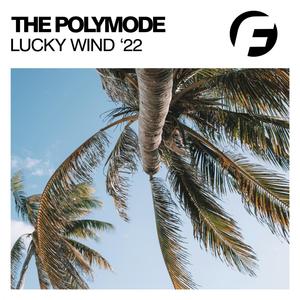 Lucky Wind (Dirty Tweakerz Remix)