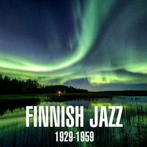 Finnish Jazz 1929-1959