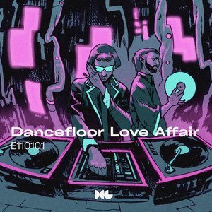 Dancefloor Love Affair