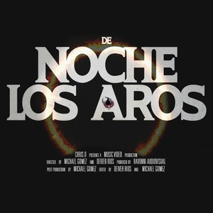 De Noche los Aros (Explicit)