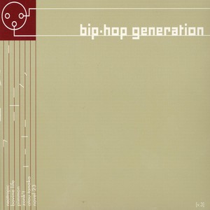 Bip-Hop Generation Vol. 3