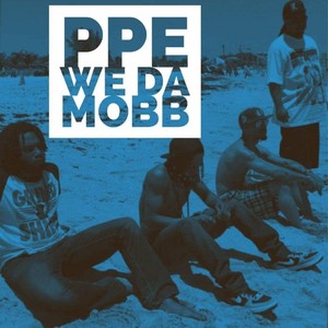 We da Mobb (Explicit)