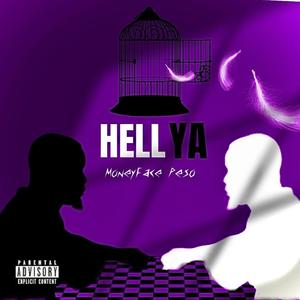 Hell Ya (Explicit)