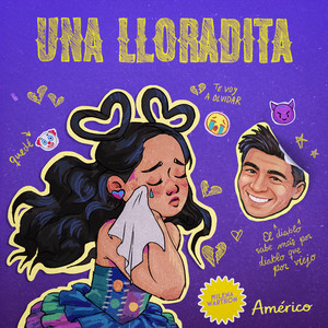UNA LLORADITA
